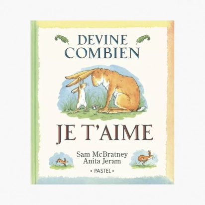 Livre Devine combien je t'aime de McBratney-Jeram Moulin roty