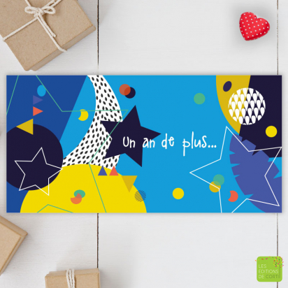 Carte d'anniversaire un an de plus