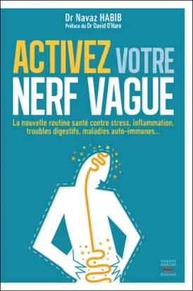 Activez votre nerf vague Thierry Souccar