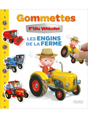 Gommettes P'tits véhicules Les engins de la ferme Fleurus