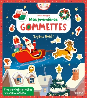 Mes premières gommettes Joyeux Noël !. Avec plus de 60 gommettes repositionnables