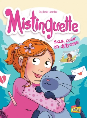 Mistinguette Tome 6  S.O.S coeur en détresse