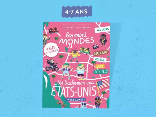 Le magazine enfants USA West Coast - Dès 4 ans Les mini Mondes
