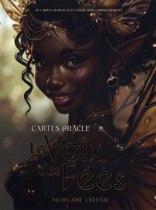 Cartes oracle La voix des fées Par :  Morgane Celeste