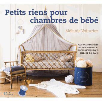 Petits riens pour chambre de bébé   Mélanie Voituriez