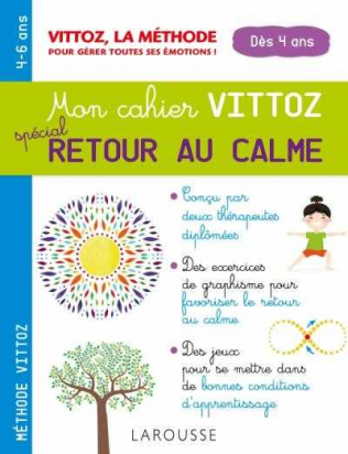 Retour au calme - méthode Vittoz - Larousse
