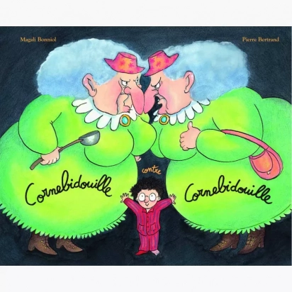 Livre Cornebidouille contre Cornebidouille de Debonniol et Bertrand Moulin roty