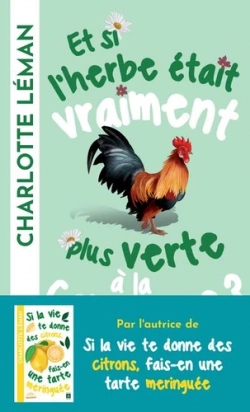 Et si l'herbe était plus verte à la campagne ? - Poche Charlotte Léman