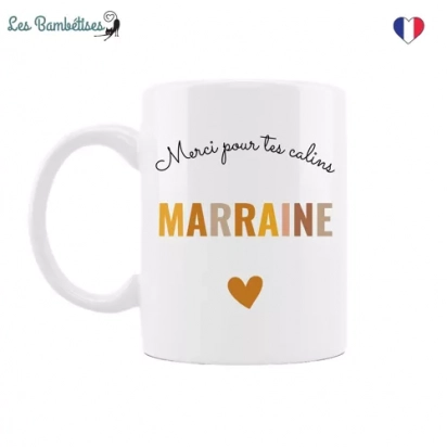Tasse mug Merci pour tes calins MARRAINE Les bambetises