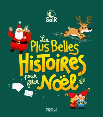Les plus belles histoires pour fêter Noël