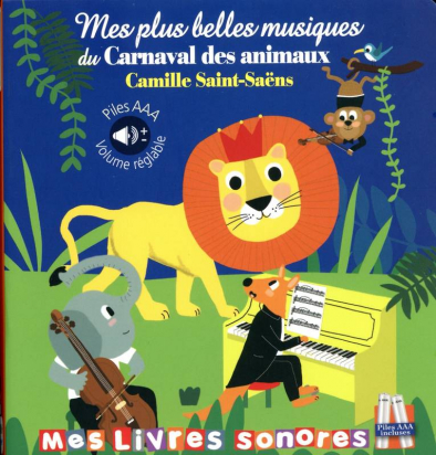 Le carnaval des animaux en livre sonore Thomas Jeunesse