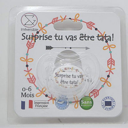Sucette Tétine " Surprise tu vas être tata ! " Irréversible Bijoux