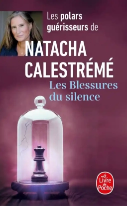 Les blessures du silence Natacha Calestrémé Poche