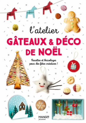 Gâteaux et déco de Noël Mango