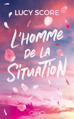 L'homme de la situation - Grand Format Lucy Score