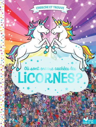 Cherche et trouve Où sont de nouveau cachées les licornes ? Deux coqs d'or