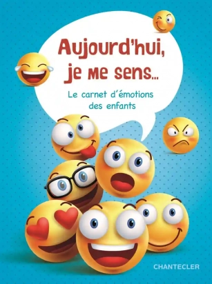 Le carnet d'émotions des enfants Chantecler