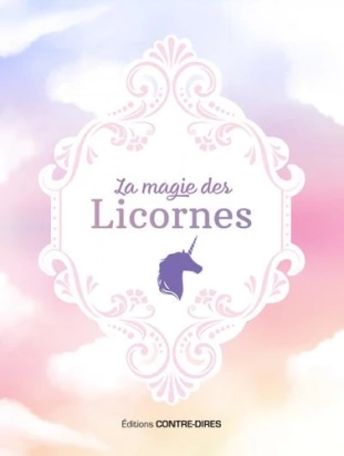 La magie des licornes - Poche Angela-A Wix