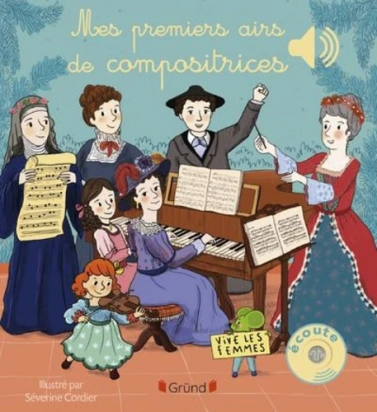 Mes premiers airs de compositrices - Album Emilie Collet, Séverine Cordier