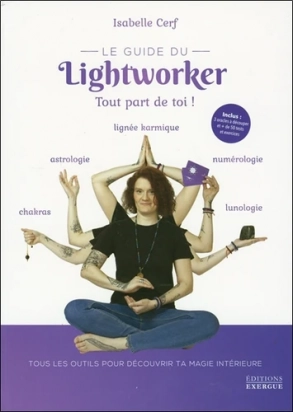 Le guide du lightworker Isabelle Cerf
