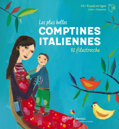Les Plus Belles comptines italiennes - Didier Jeunesse