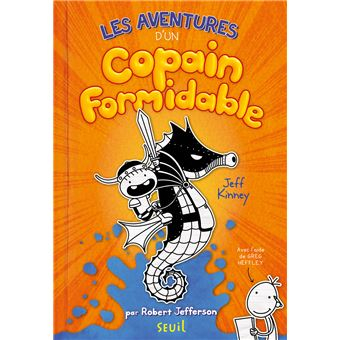 Les Aventures d'un copain formidable Seuil jeunesse