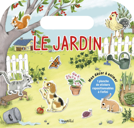 Le jardin, mon décor à animer - Rustikid