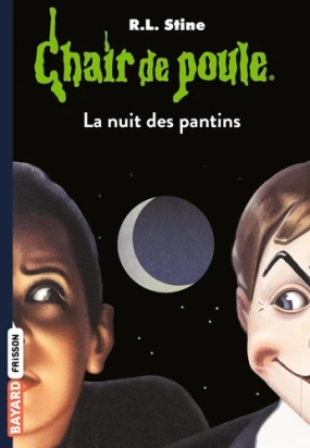 Chair de poule Tome 2 La nuit des pantins! R. L. Stine