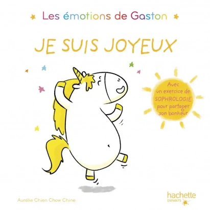 Je suis joyeux Gaston le licorne