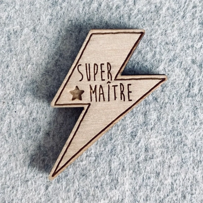Pin's en bois - Super Maitre Les petites hirondelles