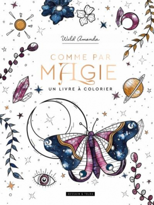 Comme par magie, un livre à colorier Wild Amanda