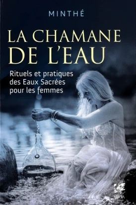 La chamane de l'eau - Minthé
