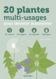 20 plantes multi-usages pour devenir autonome - Grand Format Caroline Calendula