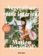 Végétalisez votre intérieur avec Marion Botanical - Grand Format Marion Erlick