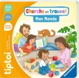 Jeu éducatif électronique - tiptoi® Cherche et Trouve Mon Monde Livre interactif Ravensburger