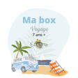 Ma box voyage 7 ans +