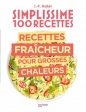 Recettes fraîcheur pour grosses chaleurs Jean-François Mallet Hachette