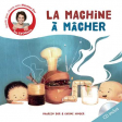 La machine à mâcher - Les zygomots - Les éditions clochette