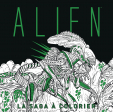 Alien la saga à colorier