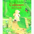 Calinours va à l'école de Alain Broutin et Frédéric Stehr – livre jeunesse L'école des loisirs – Moulin Roty