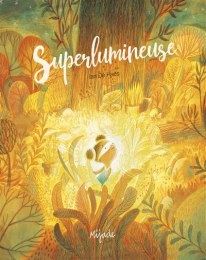 Superlumineuse Mijade