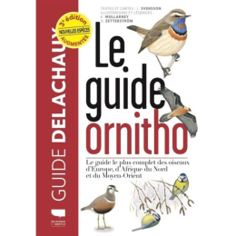 Le guide ornitho - Delachaux et Niestlé