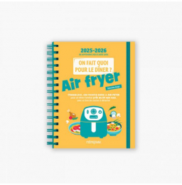 On fait quoi pour le dîner ? Agenda Mémoniak 2026, 12 mois de recettes au air fryer