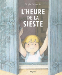 L'heure de la sieste Mijade