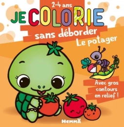 Je colorie sans déborder (2-4 ans) Le potager Hemma