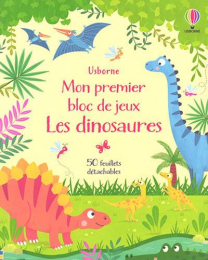 Mon premier bloc de jeux Les dinosaures Usborne