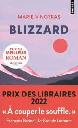 Blizzard - Poche Prix des lycéens et apprentis ARA - Roman Marie Vingtras
