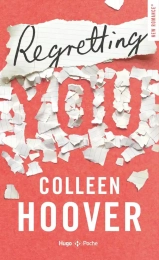 Regretting you Colleen Hoover Hugo poche