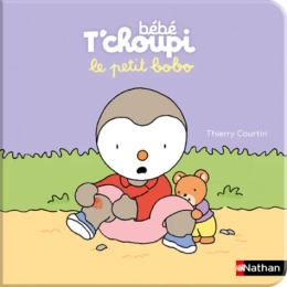 Bébé T'choupi Le petit bobo
