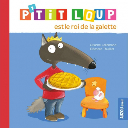 P'tit Loup est le roi de la galette Auzou